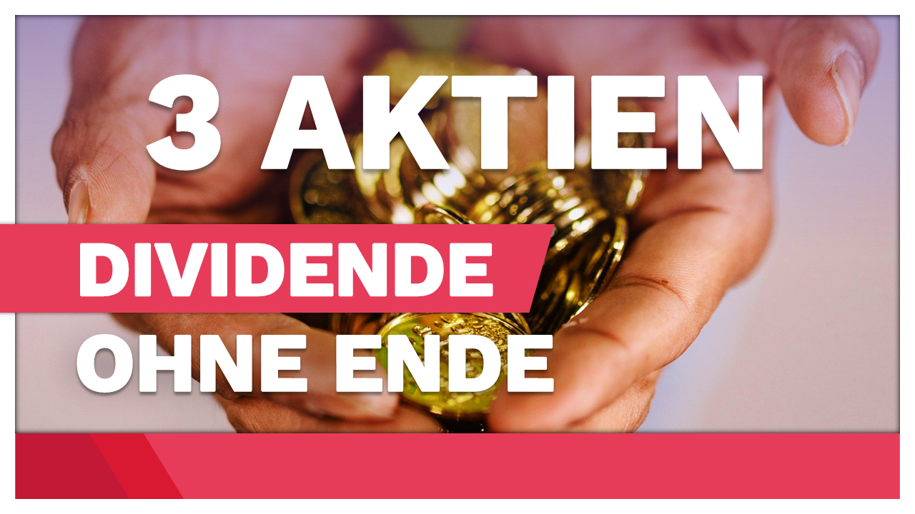 AW360 Thumbnail 3 Aktien Dividende ohne Ende